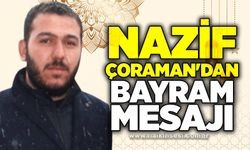 Nazif Çoraman'dan bayram mesajı
