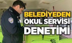 Belediyeden okul servisi denetimi
