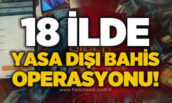 18 İlde Dev Operasyon: 118 Şüpheli Yakalandı