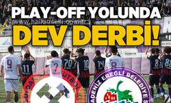 Play-Off yolunda dev derbi