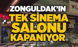Zonguldak’ın tek sinema salonu kapanıyor