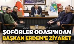 Şoförler Odası'ndan Başkan Erdem'e ziyaret