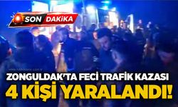 Zonguldak'ta feci trafik kazası: 4 kişi yaralandı!