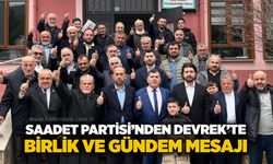 Saadet Partisi’nden Devrek’te birlik ve gündem mesajı