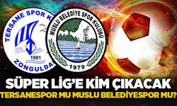 Süper Lige kim çıkacak Tersanespor mu yoksa Muslu Belediyespor mu? Şampiyon bu hafta belli olacak!