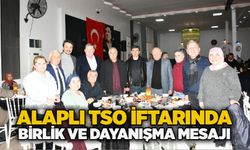 Alaplı TSO iftarında birlik ve dayanışma mesajı