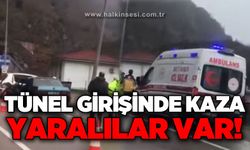 Tünelin girişinde kaza: Yaralılar var