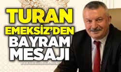 Turan Emeksiz’den Ramazan Bayramı Mesajı