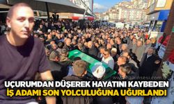 Uçurumdan düşerek hayatını kaybeden iş adamı son yolculuğuna uğurlandı