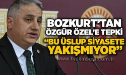 Bozkurt’tan Özgür Özel’e tepki: “Bu üslup siyasete yakışmıyor”