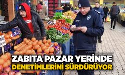 Zabıta pazar yerinde denetimlerini sürdürüyor