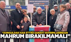 “Zonguldak hak ettiği sanayi yatırımlarından mahrum bırakılmamalı”