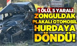 Zonguldak plakalı otomobil hurdaya döndü: 1 ölü, 5 yaralı
