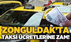 Zonguldak'ta taksi ücretlerine zam!