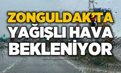Zonguldak'ta yağışlı hava bekleniyor