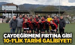 Çaydeğirmeni fırtına gibi: 10-1’lik tarihi galibiyet!