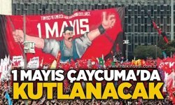1 Mayıs Çaycuma'da kutlanacak