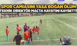 Spor camiasını yasa boğan ölüm: Teknik direktör maçta hayatını kaybetti