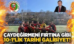 Çaydeğirmeni fırtına gibi: 10-1’lik tarihi galibiyet!