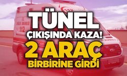 Tünel çıkışında kaza! 2 araç birbirine girdi