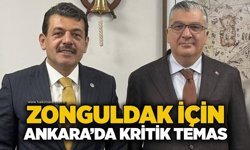 Zonguldak için Ankara’da kritik temas