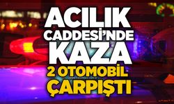 Acılık Caddesi’nde kaza: 2 otomobil çarpıştı