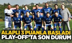 Alaplı 3 puanla başladı, play-off’ta son durum