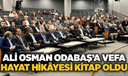 Ali Osman Odabaş’a vefa: Hayat hikâyesi kitap oldu