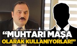 Başkan Altuğ Dökmeci: Muhtarı "maşa" olarak kullanıyorlar!
