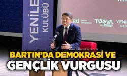 Bartın’da demokrasi ve gençlik vurgusu