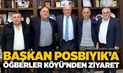 Başkan Posbıyık’a Öğberler Köyü’nden ziyaret