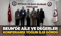 BEUN’de aile ve değerler konferansı yoğun ilgi gördü