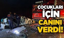 Çocukları için canını verdi! Feci kazada anne hayatını kaybetti