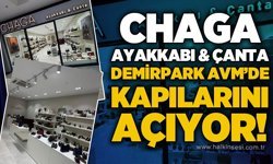 CHAGA Ayakkabı & Çanta Zonguldak’ta kapılarını açıyor