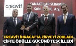 Creavit ihracatta zirveyi zorladı: Çifte ödülle gücünü tescilledi