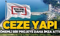 CEZE Yapı A.Ş. önemli bir projeye daha imza attı!