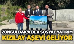 Zonguldak’a dev sosyal yatırım: Kızılay aşevi geliyor