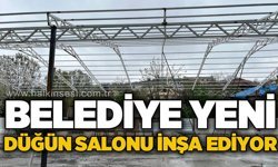 Belediye yeni düğün salonu inşa ediyor