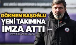 Gökmen Başoğlu yeni takımına imza attı