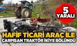 Feci kazada traktör ikiye bölündü: 5 yaralı