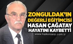 Zonguldak’ın değerli eğitimcisi Hasan Çağatay hayatını kaybetti