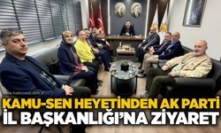 Kamu-Sen Heyetinden AK Parti İl Başkanlığı’na ziyaret