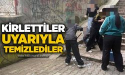 Kirlettiler, uyarıyla temizlediler