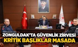 Zonguldak’ta güvenlik zirvesi: Kritik başlıklar masada