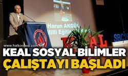 KEAL Sosyal Bilimler Çalıştayı başladı