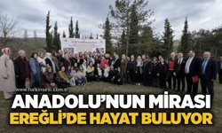 Anadolu’nun mirası Ereğli’de hayat buluyor