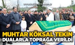 Muhtar Köksal Tekin son yolculuğuna uğurlandı