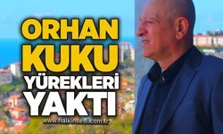 Orhan Kuku yürekleri yaktı