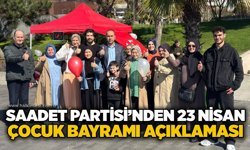 Saadet Partisi’nden 23 Nisan Çocuk Bayramı açıklaması