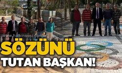 Sözünü tutan başkan!